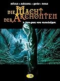Cover zum Buch Die Macht der Archonten: Der Gral von...