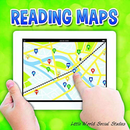 Reading Maps (Little World Social Studies) (English Edition)