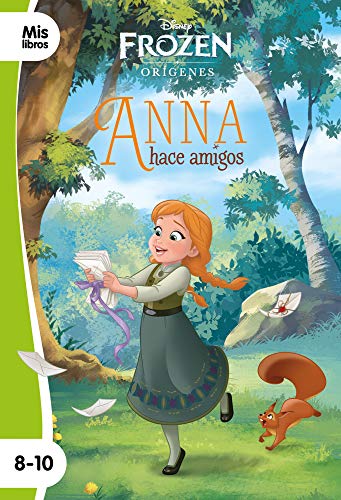 Frozen. Anna hace amigos: Narrativa orígenes (Mislibros)