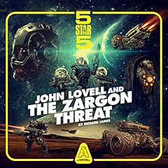 Five Star Five - John Lovell and the Zargon Threat Audiolibro Por Richard James, Gerry Anderson, Tony Barwick arte de portada
