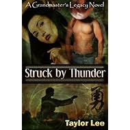 Struck by Thunder: HOT Historical Romantic Suspense, (The Grandmaster’s Legacy Series Book 1)
