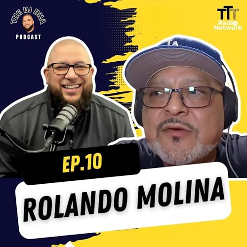 EP. 10 W/Rolando Molina - From Security Guard to Hollywood Actor (Part 1) cover art