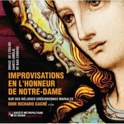 Improvisations en L Honneur de [Audio CD] Dom Richard Gagné and DIVERS
