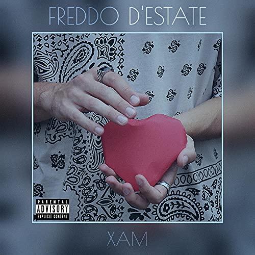  FREDDO D\'ESTATE [Explicit]