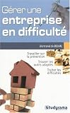 Gérer une entreprise en difficulté