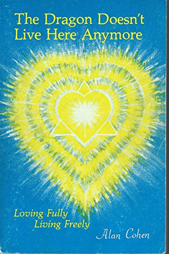 The Dragon Doesn't Live Here Anymore | Loving f... B078SCT8XC Book Cover