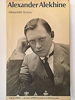 Alexander Alekhine 0713429631 Book Cover