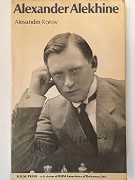 Alexander Alekhine - Book  of the Шахматное наследие Алехина