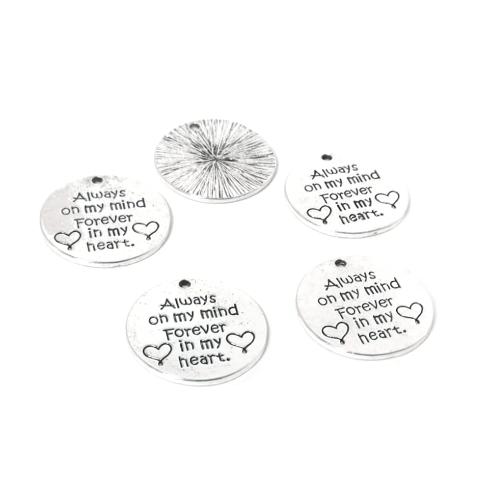 Antique Silver Metal Alloy "Always on my mind Forever in my heart." Memorial Charms 25mm Pack Of 5 for Jewellery Making and More
