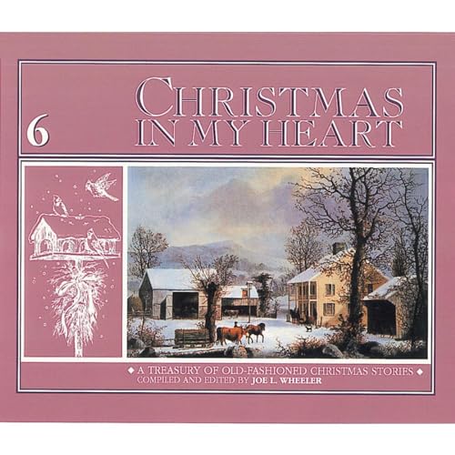 Christmas in My Heart Book 6 by Joe L. Wheeler episode artwork