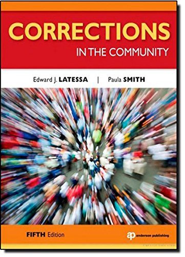 Corrections in the Community by Edward J. Latessa (2011-03-09)