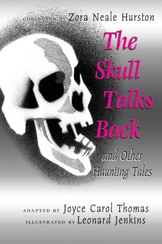 The Skull Talks Back (With: Joyce Carol Thomas)