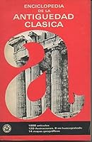 Enciclopedia de la antiguedad clasica B00DVXDA96 Book Cover