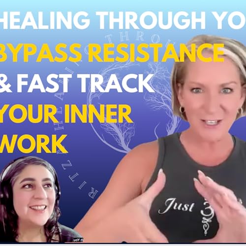 BYPASS RESISTANCE & FAST TRACK YOUR INNER WORK