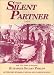 The Silent Partner: Including The Tenth of January