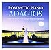 Romantic Piano Adagios (2 CD)