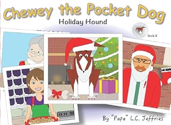 Paperback Chewey the Pocket Dog: Holiday Hound Book