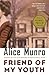 Friend of My Youth: Stories (Vintage International)