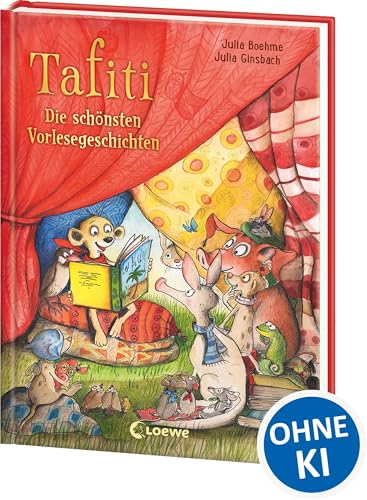 Tafiti - Die schönsten Vorlesegeschichten: Entdecke die spannende Welt von Tafiti und erlebe tolle Abenteuer - Zum Vorlesen für Kinder ab 5 Jahren
