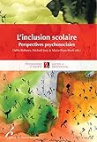 L'inclusion scolaire: Perspectives psychosociales (French Edition)