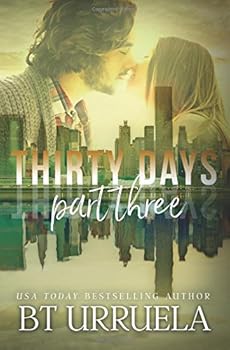 Thirty Days: Part Three (A SwipeDate Novella) - Book #3 of the SwipeDate