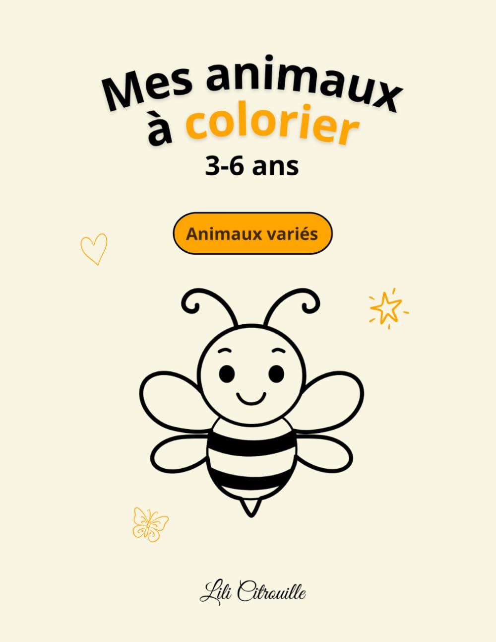 Mes animaux à colorier: Cahier de coloriage animaux pour enfants de 3 à 6 ans – Pages simples, traits épais
