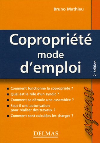 Télécharger Copropriété, mode d'emploi Livre eBook France