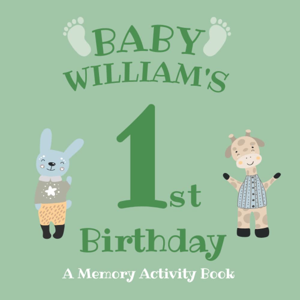 Baby William's First Birthday: A Memory Activity Book