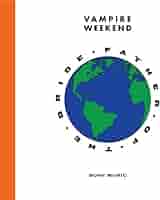 Vampire Weekend Father of the Brideレコード Vampire Weekend – Father Of The Bride – 2 x Vinyl