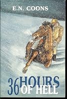 36 hours of hell B00071KMO6 Book Cover