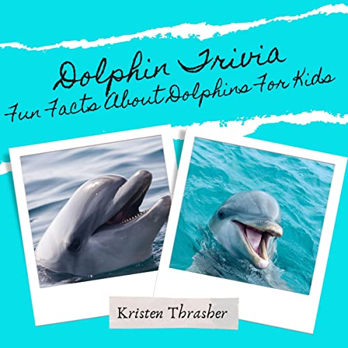 Dolphin Trivia by Kristen Thrasher episode artwork