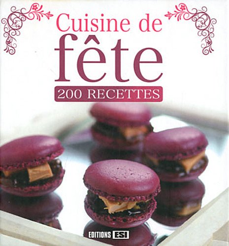 🔊👏👍📒 Télécharger 📂📗📱📕 Cuisine de fête PDF