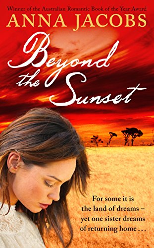 Télécharger Beyond the Sunset: Swan River Saga, Book 2 (The Swan River Saga) (English Edition) PDF