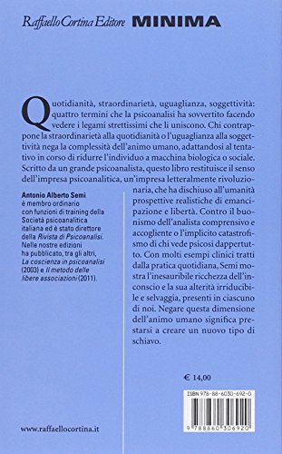 Psicoanalisi Della Vita Quotidiana. L'umanità è In Pericolo? - 2