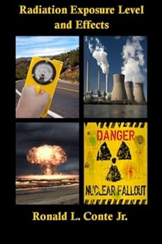 Paperback Radiation Exposure Level and Effects Book