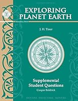 Exploring Planet Earth: Supplemental Student Questions, Second Edition 1615384936 Book Cover