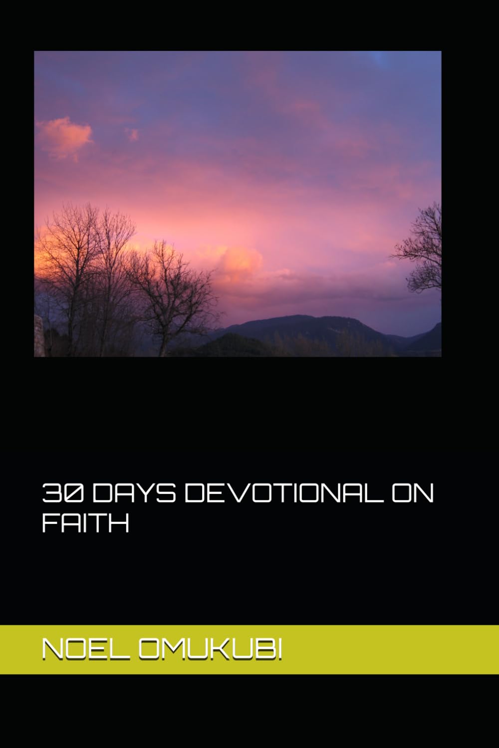 30 DAYS DEVOTIONAL ON FAITH