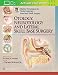 Master Techniques in Otolaryngology - Head and Neck Surgery: Otology, Neurotology, and Lateral Skull Base Surgery