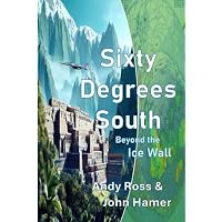 Sixty Degrees South