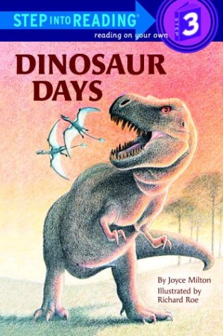 Dinosaur Days (Step into Reading) 0394970233 Book Cover