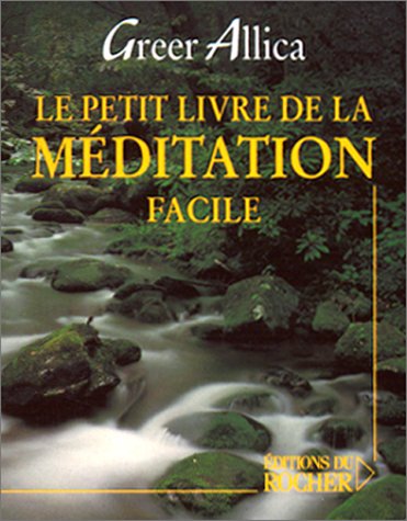 Petit livre de la méditation facile