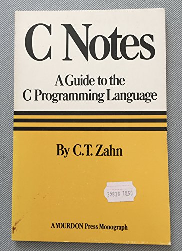 C. Notes: A Guide to the C. Programming Language view 2