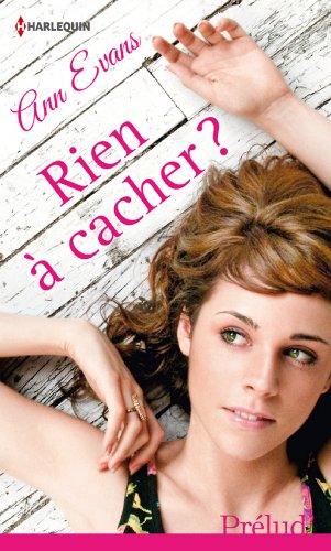 Télécharger Rien à cacher ? livre En ligne