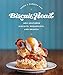 Biscuit Head: New Southern Biscuits, Breakfasts, and Brunch