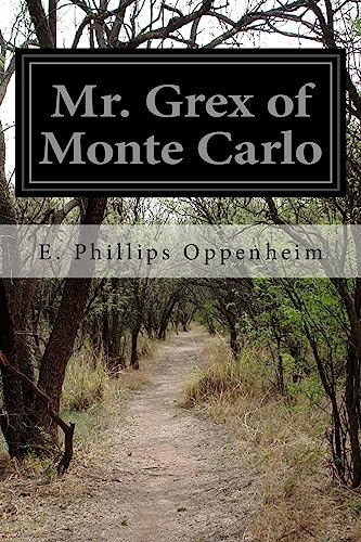 Mr. Grex of Monte Carlo 1515322173 Book Cover