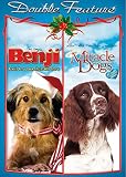  Benji\'S Very Own Christmas Story/Miracle Dogs [Edizione: Stati Uniti]