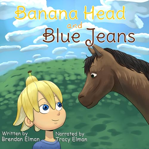 Listen to Banana Head and Blue Jeans by Brendan Tyler Elman episode artwork