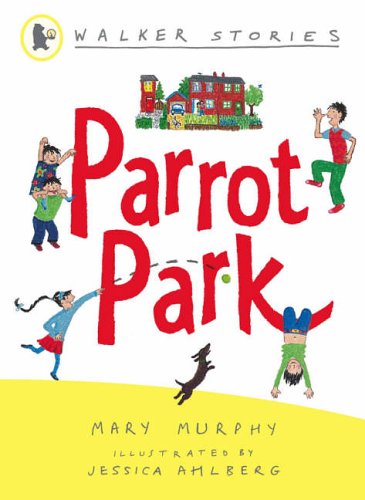 Parrot Park (Walker Stories)