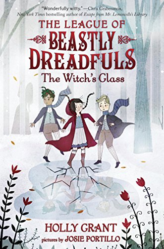 League of Beastly Dreadfuls #3: The Witchs Glass