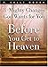 Before You Get To Heaven: 8 Mighty Changes God Wants For You